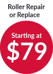 roller repair or replace starting price